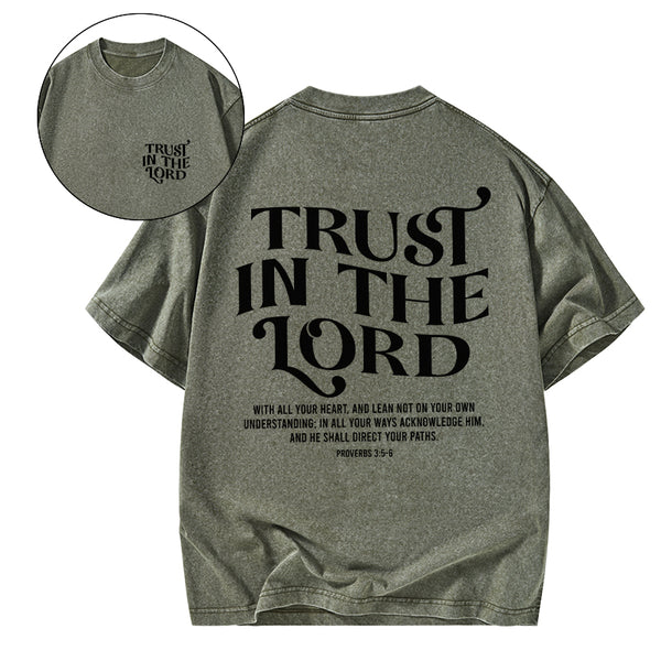 GC-WTSCJX0070 Trust In The Lord Christian Washed T-Shirt