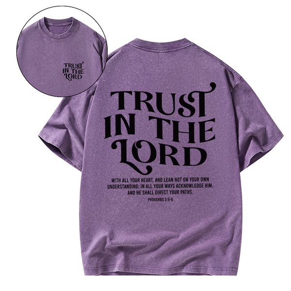 GC-WTSCJX0070 Trust In The Lord Christian Washed T-Shirt