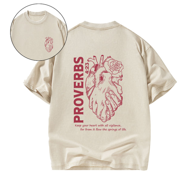 Keep Your Heart With All Vigilance Christian Washed T-Shirt