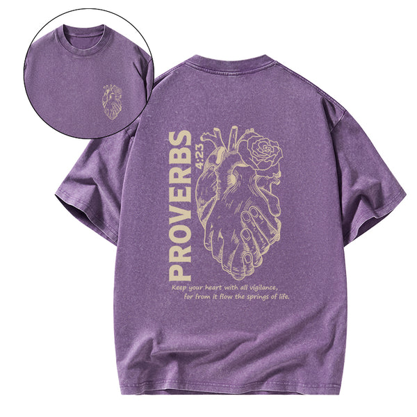 Keep Your Heart With All Vigilance Christian Washed T-Shirt