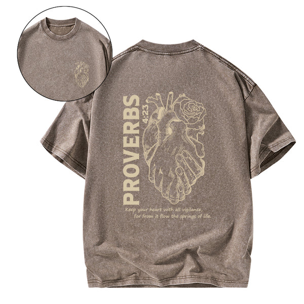 Keep Your Heart With All Vigilance Christian Washed T-Shirt