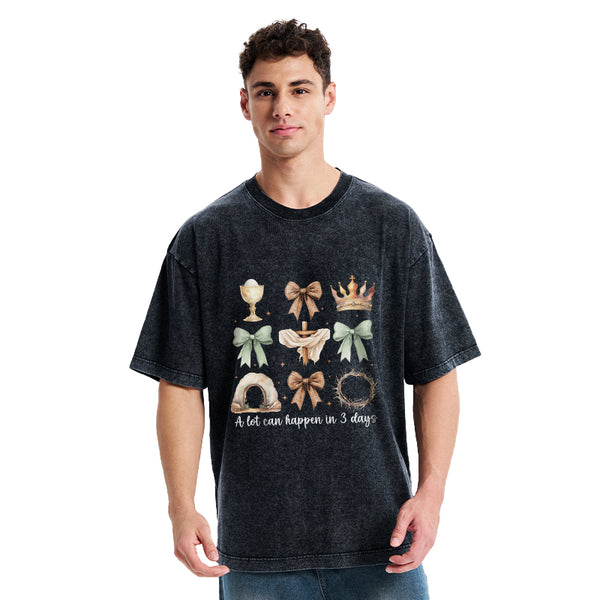 A Lot Can Happy In 3 Days Christian Washed T-Shirt