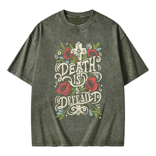 Death is Defeated Christian Washed T-Shirt