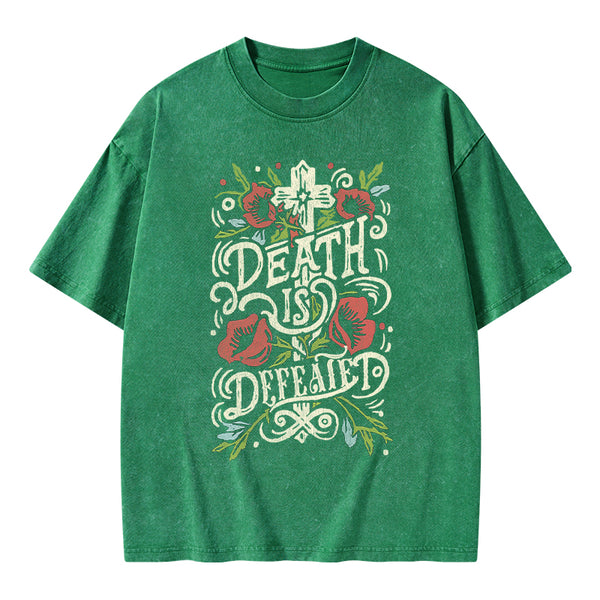 Death is Defeated Christian Washed T-Shirt