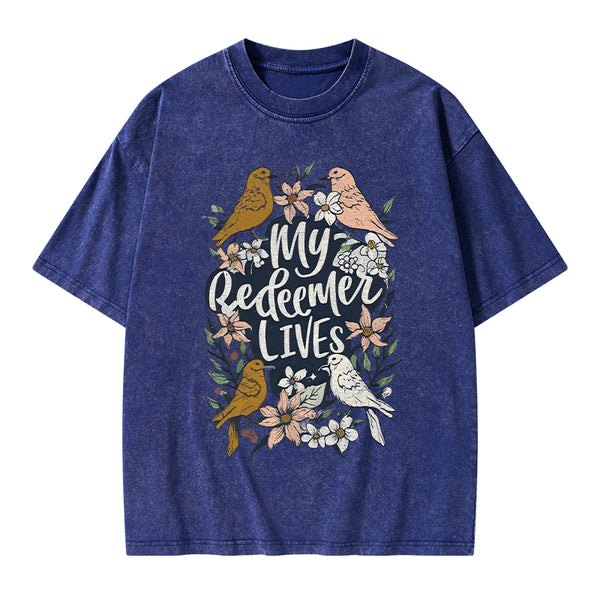 My Redeemer Lives Christian Washed T-Shirt