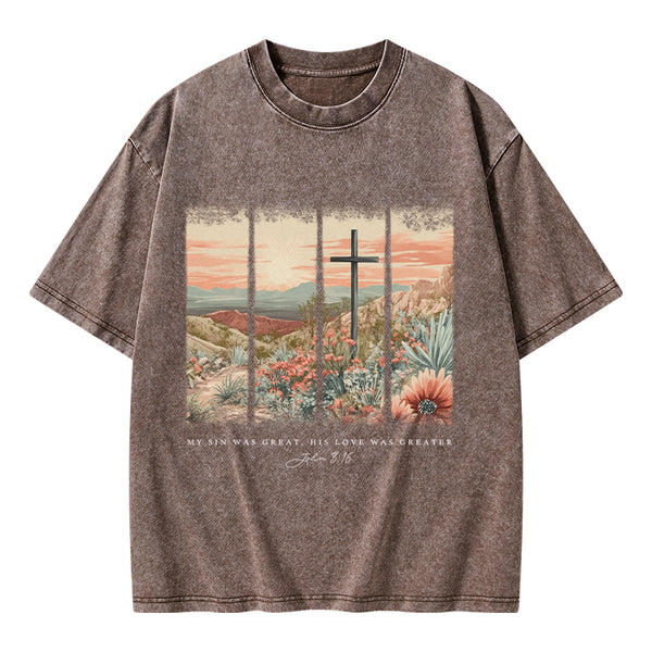 My Sin Was Great Christian Washed T-Shirt