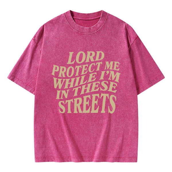 Lord Protect Me Christian Washed T-Shirt