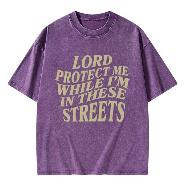 Lord Protect Me Christian Washed T-Shirt
