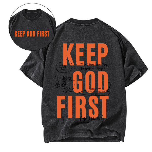 GC-WTSFK0016 Keep God First Christian Washed T-Shirt