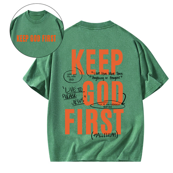 GC-WTSFK0016 Keep God First Christian Washed T-Shirt