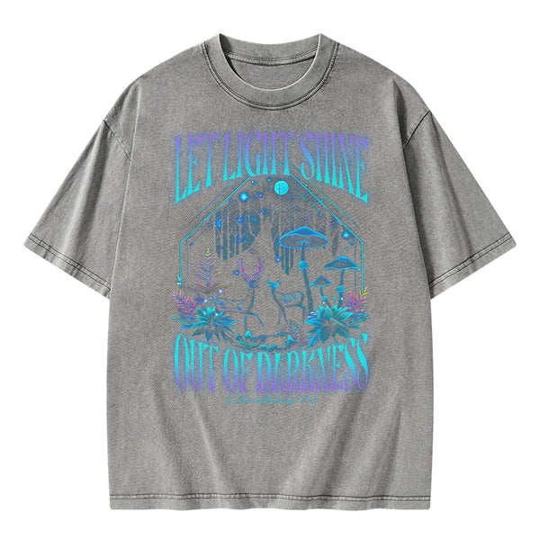 Let Light Shine Out Of Darkness Christian Washed T-Shirt