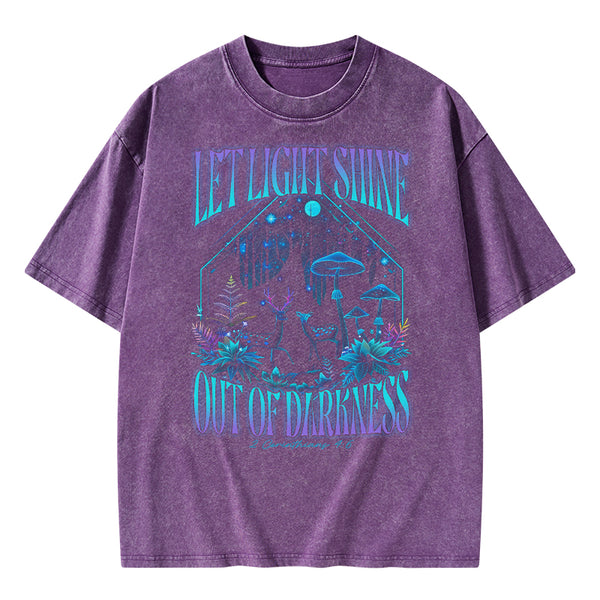 Let Light Shine Out Of Darkness Christian Washed T-Shirt