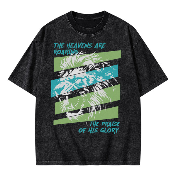The Heavens Are Roaring Christian Washed T-Shirt