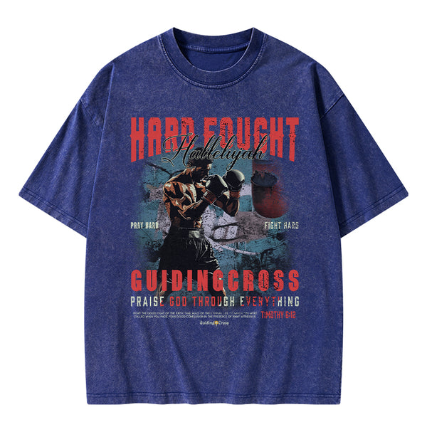 Hard Fought Hallelujah Boxing Christian Washed T-Shirt