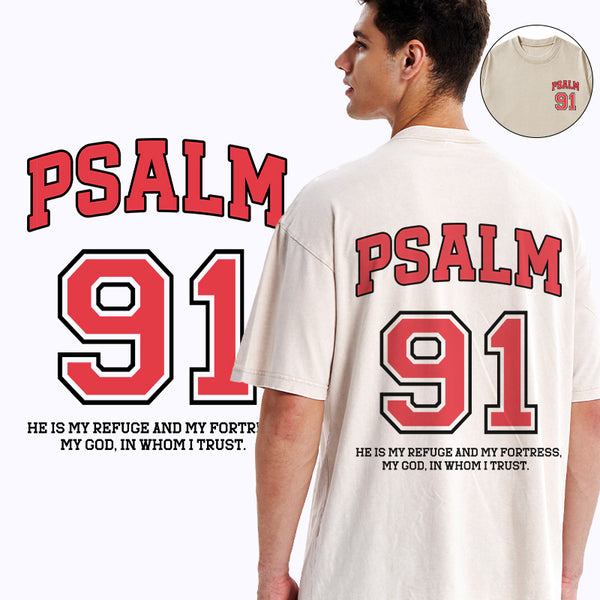 GC-WTSFK25051501 Psalm 91 He Is My Refuge And My Fortress Christian Washed T-Shirt