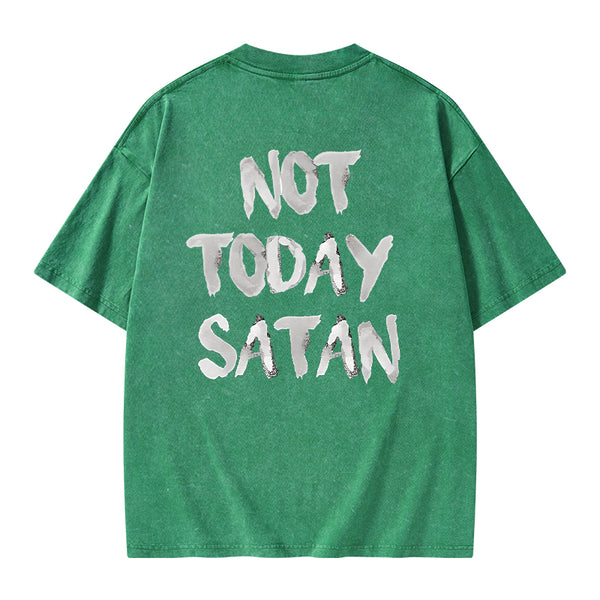 Not Today Christian Washed T-Shirt