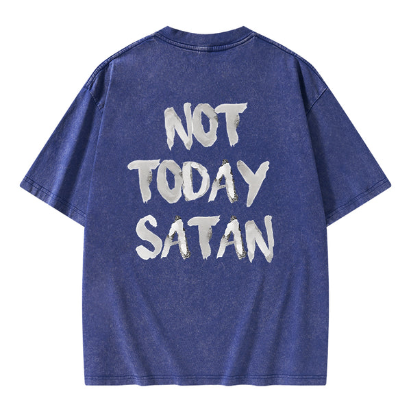 Not Today Christian Washed T-Shirt