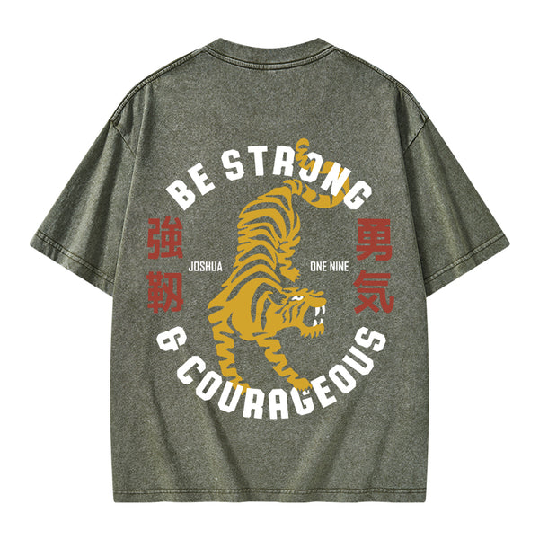 Be Strong And Courageous Christian Washed T-Shirt