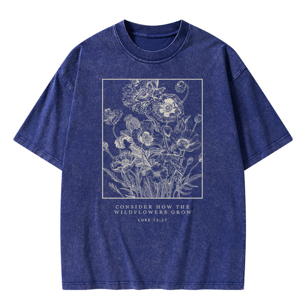 Consider The Wildflowers Christian Washed T-Shirt