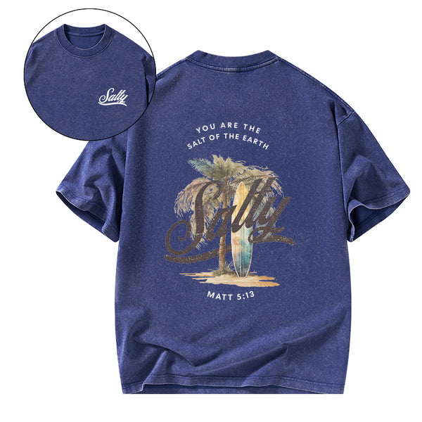 You Are The Salt Of The Earth Christian Washed T-Shirt