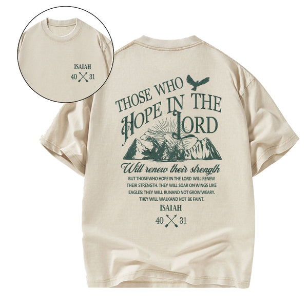 Those Who Hope In The Lord Christian Washed T-Shirt