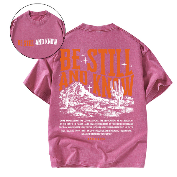 Be Still And Know Christian Washed T-Shirt