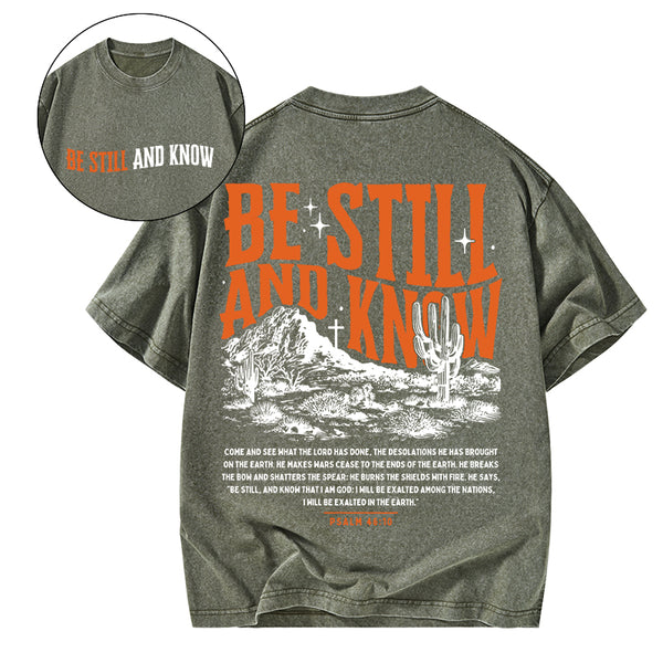 Be Still And Know Christian Washed T-Shirt