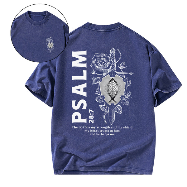 The Lord Is My Strength And Shield Christian Washed T-Shirt