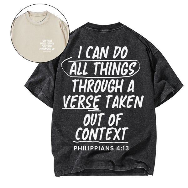 GC-WTSQMJ0058 I Can Do All Things Through A Verse Christian Washed T-Shirt