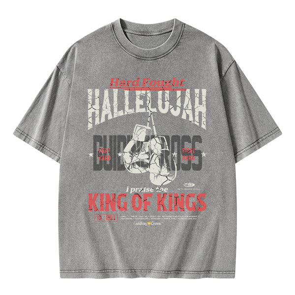 GC-WTSQMJ0066 Hard Fought Hallelujah King Of Kings Christian Washed T-Shirt