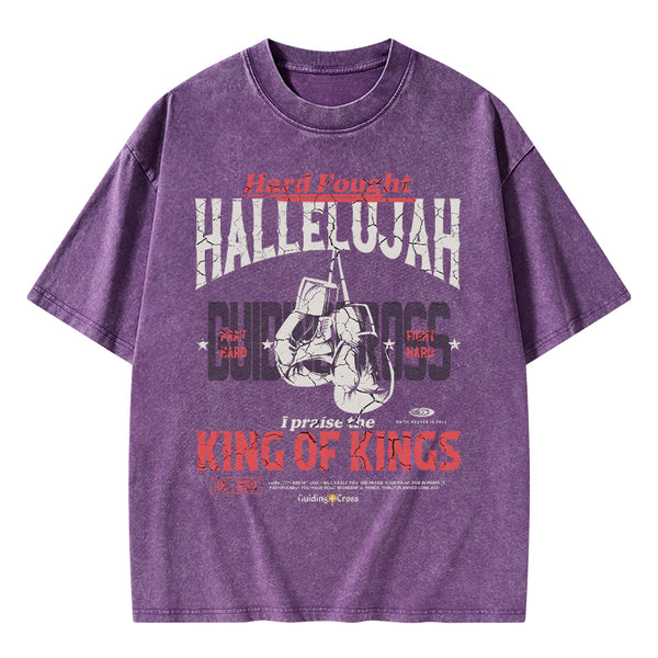 GC-WTSQMJ0066 Hard Fought Hallelujah King Of Kings Christian Washed T-Shirt