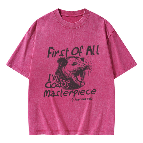 GC-WTSY0033 First Of All I'm God's Masterpiece Christian Washed T-Shirt