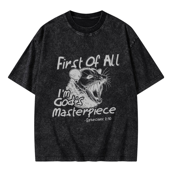 GC-WTSY0033 First Of All I'm God's Masterpiece Christian Washed T-Shirt