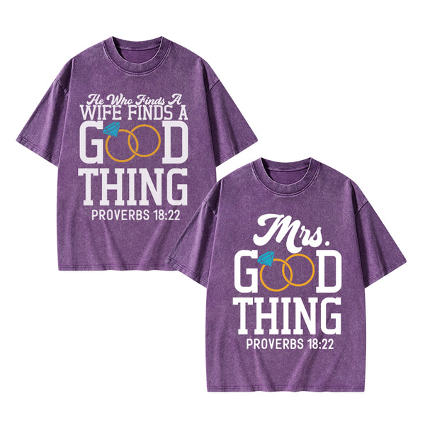 GC-WTSY038 He Who Finds A Wife Find A Good Thing Christian Couple Washed T-Shirt