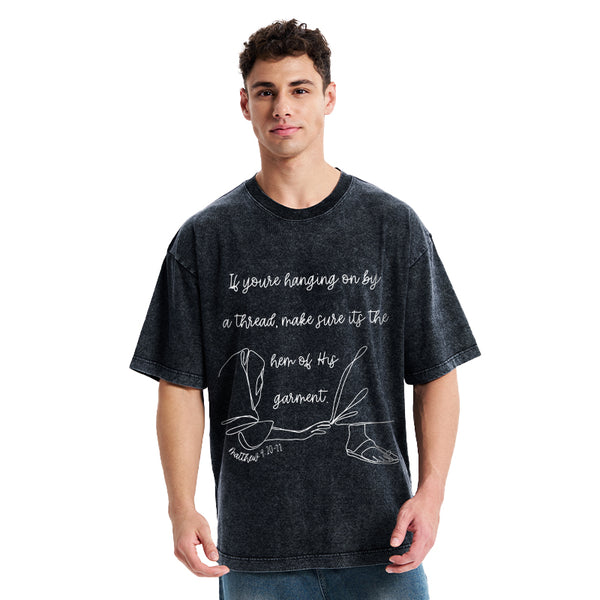 Make Sure It's The Hem Of His Garment Christian Washed T-Shirt