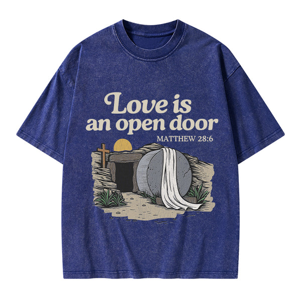 Love Is An Open Door Christian Washed T-Shirt