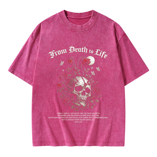 From Death To Life Christian Washed T-Shirt