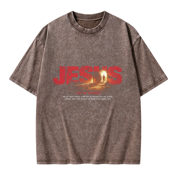 Jesus He Is Risen Christian Washed T-Shirt