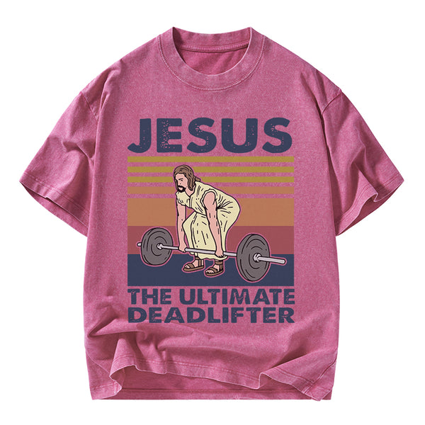Jesus The Ultimate Deadlifter Vintage T-Shirt