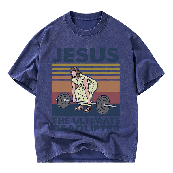 Jesus The Ultimate Deadlifter Vintage T-Shirt