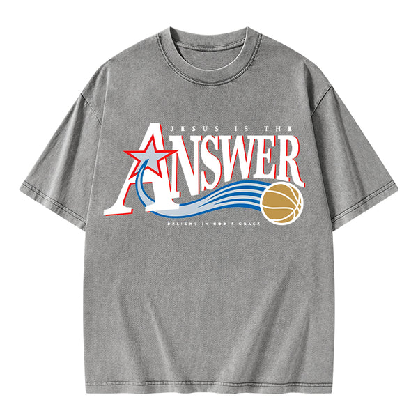 Jesus Is The Answer Christian Washed T-Shirt