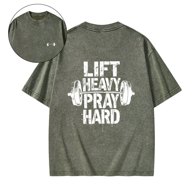 Lift Heavy Pray Hard Christian Washed T-Shirt