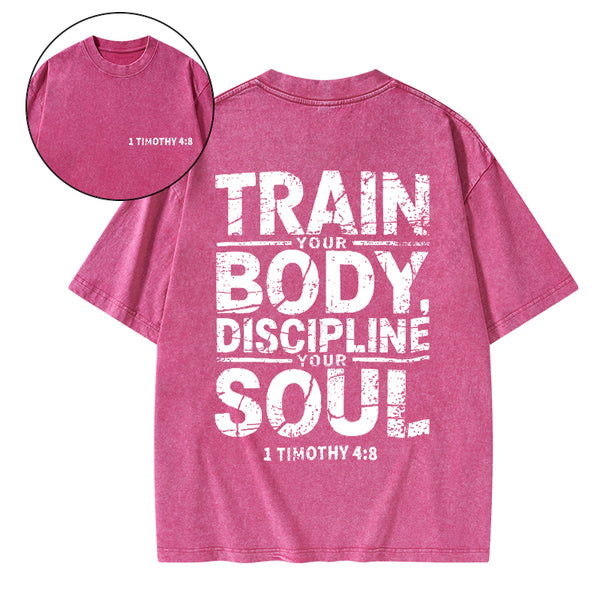 Train Your Body Discipline Your Soul Christian Classic T-Shirt