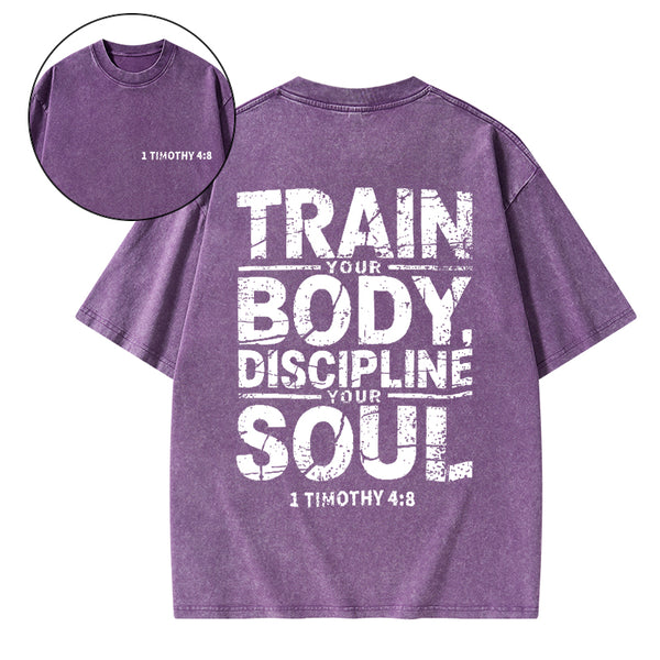 Train Your Body Discipline Your Soul Christian Classic T-Shirt