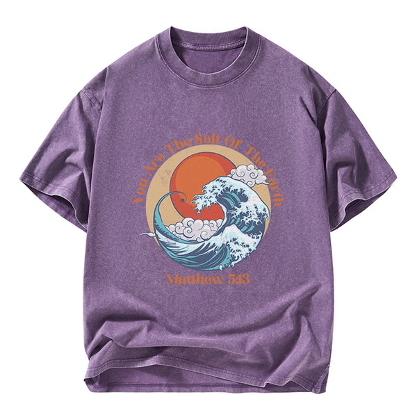 You Are The Salt Of The Earth Christian washed T-Shirt